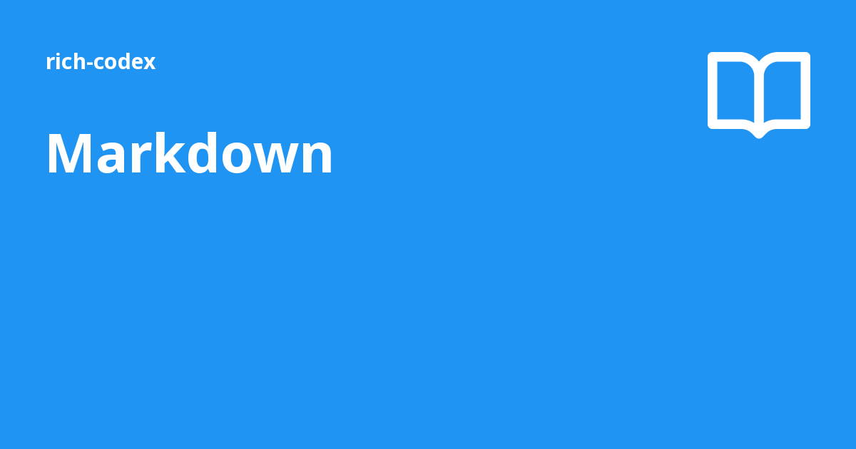 Markdown - rich-codex